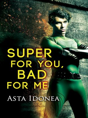cover image of Super for You, Bad for Me